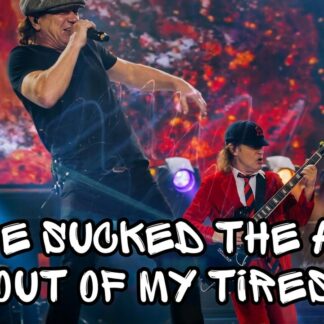 AC/DC - She Sucked The Air Out Of My Tires