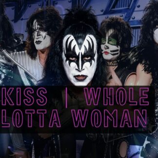 KISS - She's a whole lot of woman