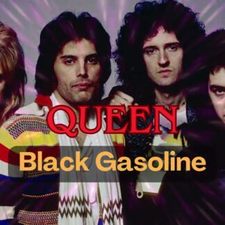 Queen - Black Gasoline
