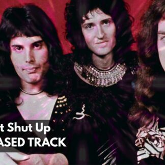 Queen - Just Shut Up