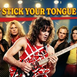 Van Halen - Don't Stick Your Tongue At Me