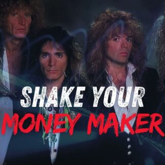 Whitesnake - Shake Your Money Maker