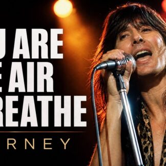 Journey - You Are The Air