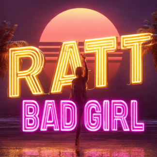 Ratt - Bad Girl