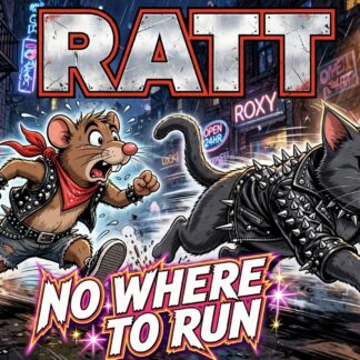 Ratt - No Where To Run