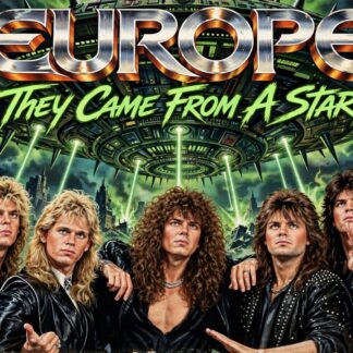 Europe - They Came From A Star
